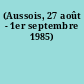 (Aussois, 27 août - 1er septembre 1985)