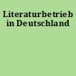 Literaturbetrieb in Deutschland
