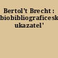 Bertol't Brecht : biobibliograficeskij ukazatel'