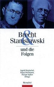 Brecht & [und] Stanislawski und die Folgen : Anregungen für die Theaterarbeit