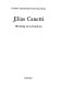 Elias Canetti : Blendung als Lebensform