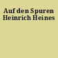 Auf den Spuren Heinrich Heines