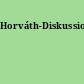 Horváth-Diskussion