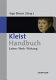 Kleist-Handbuch : Leben - Werk - Wirkung