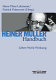 Heiner-Müller-Handbuch : Leben - Werk - Wirkung