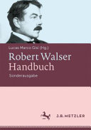 Robert Walser Handbuch : Leben - Werk - Wirkung