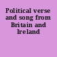 Political verse and song from Britain and Ireland