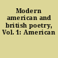 Modern american and british poetry, Vol. 1: American