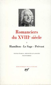 Romanciers du XVIIIe [dix-huitième] siècle