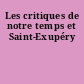Les critiques de notre temps et Saint-Exupéry