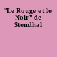 "Le Rouge et le Noir" de Stendhal