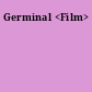 Germinal <Film>