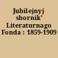 Jubilejnyj sbornik' Literaturnago Fonda : 1859-1909