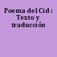 Poema del Cid : Texto y traducción