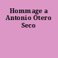 Hommage a Antonio Otero Seco