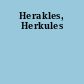 Herakles, Herkules