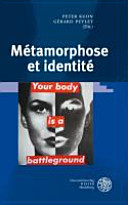 Métamorphose et identité : études