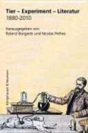 Tier - Experiment - Literatur 1880 - 2010