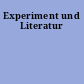 Experiment und Literatur