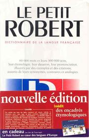 Le nouveau petit Robert : dictionnaire alphabétique et analogique de la langue francaise