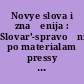 Novye slova i značenija : Slovar'-spravočnik po materialam pressy i literatury 70-ch godov