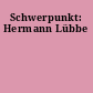 Schwerpunkt: Hermann Lübbe