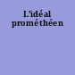 L'idéal prométhéen
