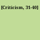 [Criticism, 31-40]