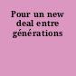Pour un new deal entre générations