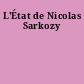L'État de Nicolas Sarkozy