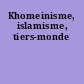 Khomeinisme, islamisme, tiers-monde