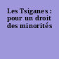Les Tsiganes : pour un droit des minorités