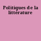 Politiques de la littérature