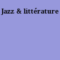 Jazz & littérature