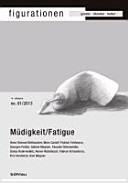 Müdigkeit / Fatigue
