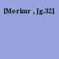 [Merkur , Jg.32]