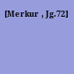 [Merkur , Jg.72]