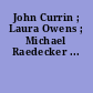 John Currin ; Laura Owens ; Michael Raedecker ...