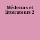 Médecins et litterateurs 2