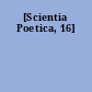 [Scientia Poetica, 16]