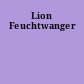 Lion Feuchtwanger