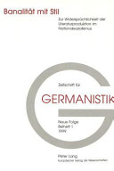 Banalität mit Stil : zur Widersprüchlichkeit der Literaturproduktion im Nationalsozialismus