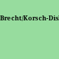 Brecht/Korsch-Diskussion