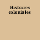 Histoires coloniales