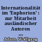 Internationalität im 'Euphorion' : zur Mitarbeit ausländischer Autoren in der Zeitschrift (1894-1993)