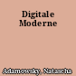 Digitale Moderne