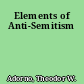 Elements of Anti-Semitism