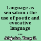 Language as sensation : the use of poetic and evocative language in five African autobiographies