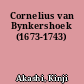 Cornelius van Bynkershoek (1673-1743)