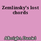 Zemlinsky's lost chords